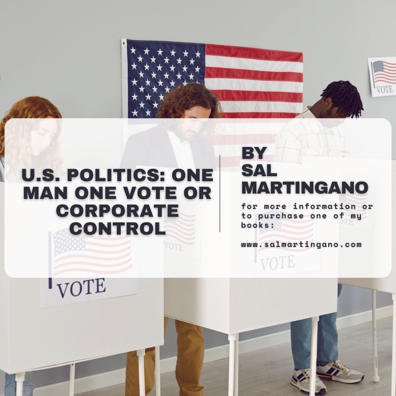 U.S. Politics One Man One Vote or Corporate Control-Blog-Feature-Image